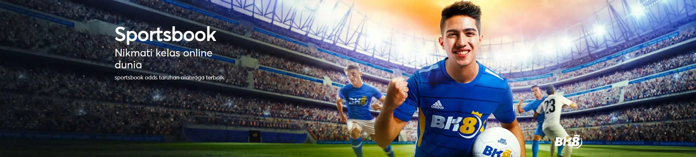 BK8 Sports : Situs Judi Bola Terpercaya